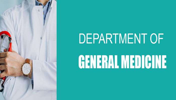 GENERAL MEDICINE Department 